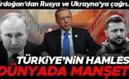 Barış için Türkiye bir kez daha devrede… Cumhurbaşkanı Erdoğan’dan Rusya ve Ukrayna’ya çağrı