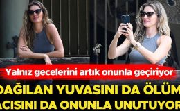 Dağılan yuvasını da ölüm acısını da yeni aşkının kollarında unutuyor: Artık her gecesini onunla geçiriyor