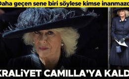 Daha geçen yıl biri söylese kimse inanmazdı… Kraliyet Camilla’ya kaldı… Ne babası vardı ne oğlu
