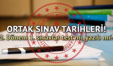 Ortak sınavlar test mi yazılı mı olacak? MEB 6. ve 9. sınıf ikinci dönem ortak sınav tarihleri 2024!
