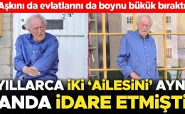 Gerçekler vasiyetiyle ortaya çıktı… Evliyken 20 yıl sevgilisiyle yaşamış, iki de çocuğu olmuştu: Aşkını da oğullarını da boynu bükük bırakıp gitti