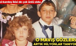 Abi-kardeş ikisi de çok ünlü oldu… O maviş gözleri artık milyonlar tanıyor!