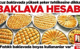 Baklava hesabı… Ucuz baklavada yüksek şeker tehlikesine dikkat!
