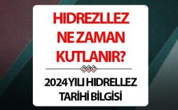 Hıdrellez ne zaman? Hıdrellez 2024 yılında ne zaman kutlanır? İşte, detaylar