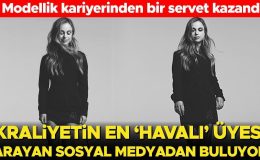 Herkese yasak ama arayan onu sosyal medyada bulabilir… Kraliyet ailesinin podyumda fırtınalar estiren model üyesi servetine servet katıyor…