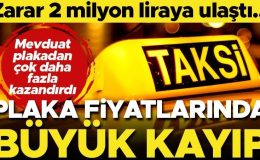 Taksi plakasında büyük kayıp! Alanların zararı artıyor